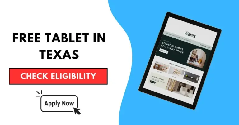 Free Government Tablet in Texas 2025